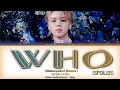 [PREVIEW] Jimin - Who (Shibuyakei Remix - Spoiler) (Color Coded Lyrics)