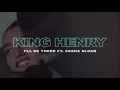 King Henry, Sasha Alex Sloan - I'll Be There (Official Video)