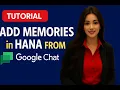 Stop Solving the Same Bug Twice Capture RCA Fixes as HANA Memories in Google Chat