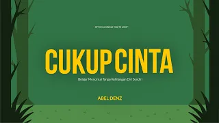 Abel Denz - Cukup Cinta (Official Lyric Video)