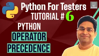 Python for Testers - Operator Precedence Order of Evaluation