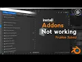 Install add-ons not working in Blender problem solved Blender 2 9