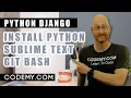 Install Coding Tools - Python Django Dentist Website