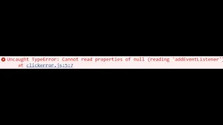 how to solve cannot reading addeventlistener in javascript