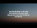Maddie & Tae - Free Like (Lyrics)