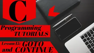 C Programming Tutorial Lesson 15 CONTINUE and GOTO Statements