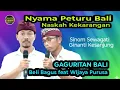 Lagu Gaguritan Bali. Pupuh Sinom Sewagati \u0026 Ginanti Kesanjung. Beli Bagus \u0026 Wijaya Purusa.