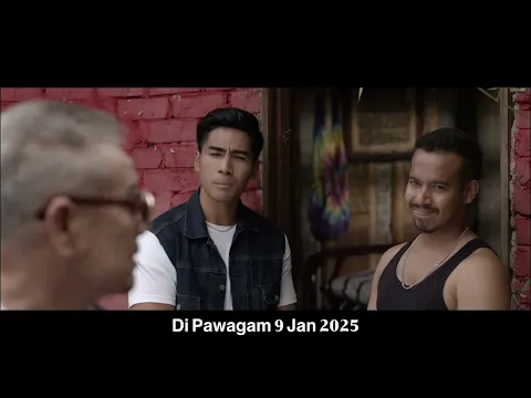 OFFICIAL TRAILER "SAHAK GANGSTER" - DI PAWAGAM MULAI 09 JANUARY 2025