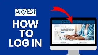 Login Arvest Mortgage How to Login to Your Account on Arvest Mortgage 2024