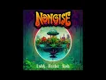 Download Lagu Nonoïse - Lahk Rotho Kuh (full Album 2024)
