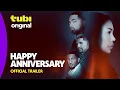 Happy Anniversary Trailer Tubi Original