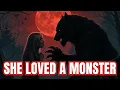 Download Lagu She Fell in Love With a Werewolf | Moonbound: A Horror Love Story