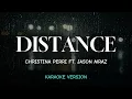 Download Lagu Christina Perri ft. Jason Mraz - Distance (Karaoke Songs With Lyrics)