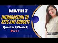 Math 7 Q1 W1 Introduction to Sets Well-Defined Sets and Subsets