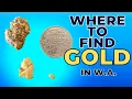 Where to Find Gold in Western Australia Gold Prospecting Locations