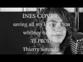 Download Lagu Saving all my love for you WhitneyYouston COVER Yness