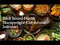 Download Lagu Back Sound Masak Nocopyright (Ost Aroma Indosiar)