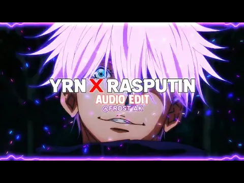 Download MP3 Yrn X Rasputin [ edit audio ]