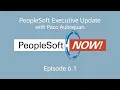 PeopleSoft Now Executive Update with Paco Aubrejuan