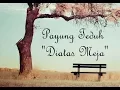 Download Lagu Payung Teduh - Diatas Meja (Lirik)