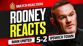 Mainoo Best Player Out There! Wayne Rooney Man Utd 5-2 Ipswich Reaction!