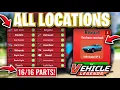 REAL ALL 16 PARTS LOCATIONS IN VEHICLE LEGENDS VEHICLE LEGENDS BARN HUNT EVENT TUTORIAL GUIDE