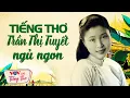 Download Lagu Ngâm Thơ  Trần Thị Tuyết Ngủ Ngon Đêm Khuya | Tiếng Thơ Đêm Khuya VOV Dễ Ngủ Nhất