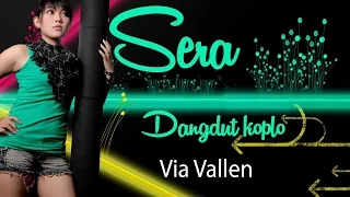 Download Via Vallen SERA 2016 [Yang Terlupakan]-Dangdut Koplo New MP3