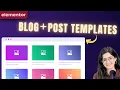 Create Custom Elementor Posts Blog Templates 10 Free ones