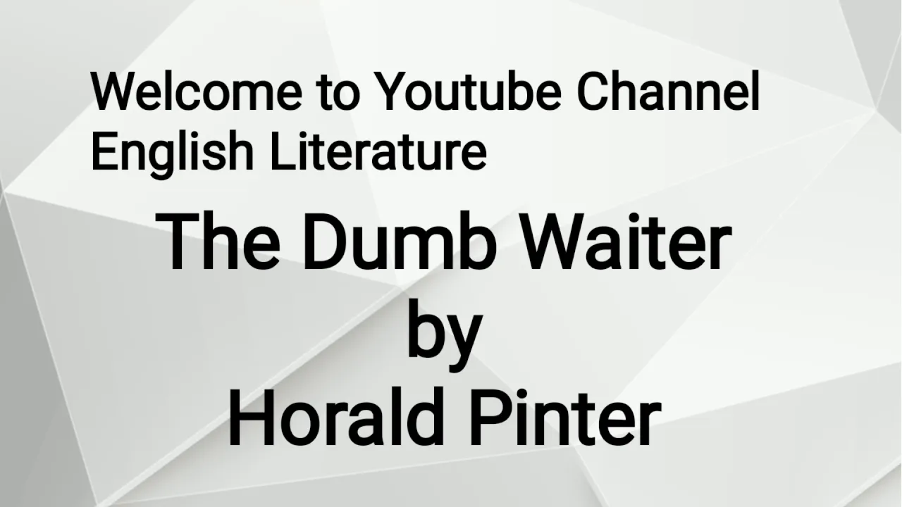 The Dumb Waiter by Horald Pinter Summary in Urdu Hindi
