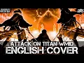 Attack On Titan OST: ətˈæk 0N tάɪtn WMID (English Cover) By Crystilo \u0026 @LalaCurlyWorld