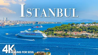 ISTANBUL 4K Scenic Relaxation Film With Calming Cinematic Music Amazing Nature  ISTANBUL 4K Scenic Relaxation Film With Calming Cinematic Music Amazing Nature