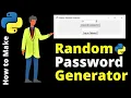 How to Make Random Password Generator in Python - the Easiest Method