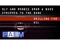 Download Lagu Sly \u0026 Robbie: Drilling For Oil