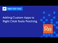 Adding Custom Apps Right Click Tools Patching