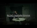 BLOK3 - KUSURA BAKMA (Music )