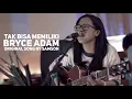 Download Lagu Tak Bisa Memiliki - Bryce Adam  ( Cover Version )