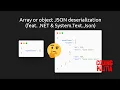Array or object JSON deserialization feat NET System Text Json