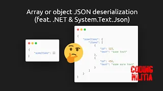 Array or object JSON deserialization feat NET System Text Json