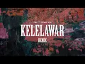 Download Lagu .Feast - Kelelawar Ft. Karaeng Adjie Remix [Official Music Video]