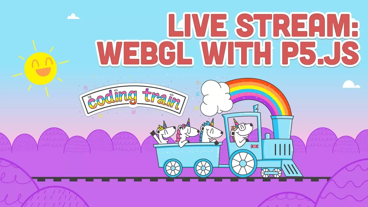 Coding Train Live 109: WebGL with p5.js