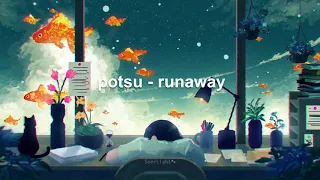 Download potsu - runaway MP3
