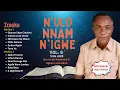 Lagu N’ulo Nnam N’Igwe Vol. 6 (Gbanari Ikpe Chukwu) Side 1 \u0026 2 – Bro. Israel Anyanele \u0026 Agape Love Band