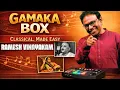 Lagu Noted Music Director Ramesh Vinayakam on His New Invention “Gamaka Box” - Classical Music Made Fun