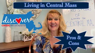 Living in Central Massachusetts What Are The Pros and Cons