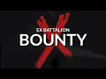 Ex Battalion - Bounty (Official Lyrics Video)