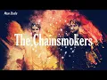 Download Lagu [Playlist] The Chainsmokers in WDJF ㅣ The Chainsmokers Festival Mix ㅣ 월디페를 통한 내한 기념✌️