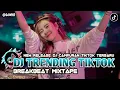 Download Lagu DJ BREAKBEAT TRENDING TIKTOK TERBARU 2025 FULL BASS JEDAG JEDUG ⭕ REMIX COMPILATION