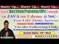 Learn Object Oriented Programming OOPs Concepts In JAVA on Udemy 360 -
