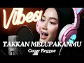 Download Lagu #015 Request Subscribe -Takkan Melupakanmu - Radja (Reggae Cover) | By Shifa Vibes Cover Reggae